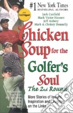 Chicken Soup for the Golfer's Soul