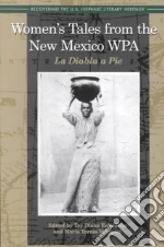 Women's Tales from the New Mexico Wpa
