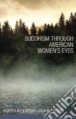 Buddhism Through American Women's Eyes