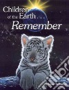 Children of the Earth Remember libro str