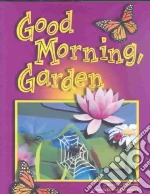 Good Morning, Garden libro str