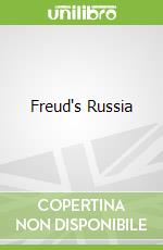 Freud's Russia