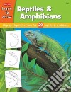 Draw And Color Reptiles & Amphibians libro str