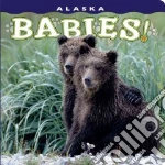 Alaska Babies!