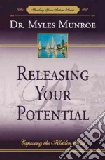 Releasing Your Potential
