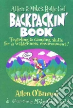Allen & Mike's Really Cool Backpackin' Book