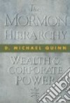 The Mormon Hierarchy libro str