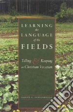 Learning the Language of the Fields