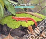 About Amphibians