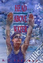Head Above Water