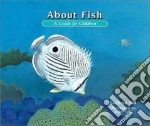 About Fish