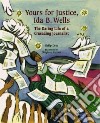 Yours for Justice, Ida B. Wells libro str