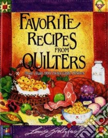 Favorite Recipes from Quilters libro in lingua di Stoltzfus Louise (COM)