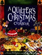 A Quilter's Christmas Cookbook
