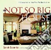 The Not So Big House libro str