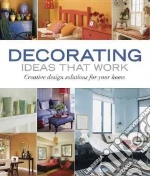 Decorating Ideas That Work