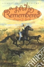 A Land Remembered