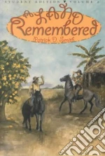 A Land Remembered