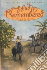 A Land Remembered