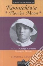 Konnichiwa Florida Moon