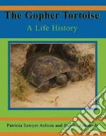 The Gopher Tortoise