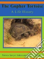 The Gopher Tortoise