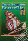 Those Beautiful Butterflies libro str