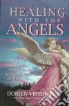 Healing with the Angels libro str