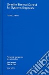 Satellite Thermal Control for Systems Engineers libro str