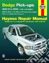 Haynes Repair Manual Dodge Pick-ups, 2002 Thru 2008 libro str