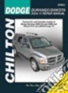 Chilton's Dodge Durango/Dakota 2004-11 Repair Manual libro str