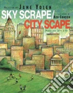 Sky Scrape/City Scape