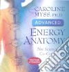 Advanced Energy Anatomy (CD Audiobook) libro str