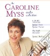 The Caroline Myss Audio Collection (CD Audiobook) libro str