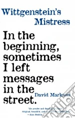 Wittgenstein's Mistress
