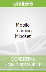 Mobile Learning Mindset
