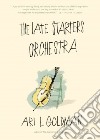 The Late Starters Orchestra libro str
