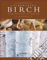 Celebrating Birch