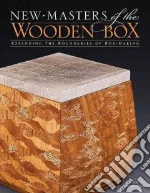 New Masters of the Wooden Box
