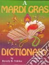A Mardi Gras Dictionary libro str
