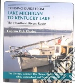 Cruising Guide from Lake Michigan to Kentucky Lake