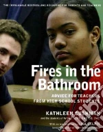Fires in the Bathroom
