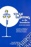 Stage Lighting in the Boondocks libro str