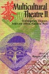 Multicultural Theatre 2 libro str