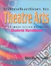 Introduction to Theatre Arts libro str