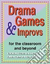 Drama Games & Improvs libro str