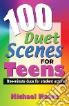 100 Duet Scenes for Teens libro str