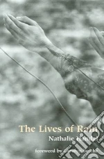 The Lives Of Rain