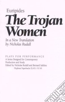 The Trojan Women libro in lingua di Euripides, Rudall Nicholas