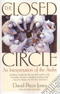 The Closed Circle libro in lingua di Pryce-Jones David
